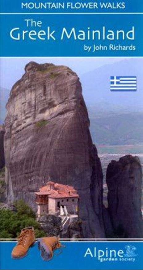 The Greek mainland. 2008. (Mountain flower walks). illus. maps. 216 p. gr8vo.