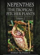 Nepenthes.- The Tropical Pitcher Plants. 3 volumes. 2023. approx. 3.000 col. photogr. 2250 p. gr8vo. Hardcover. Standard edition.
