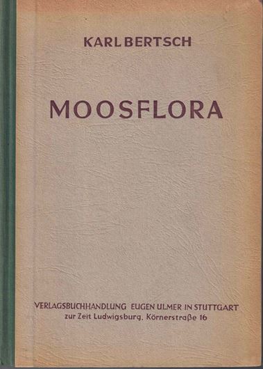 Moosflora. 1949. 102 Fig. 193 S. gr8vo. Kartoniert.