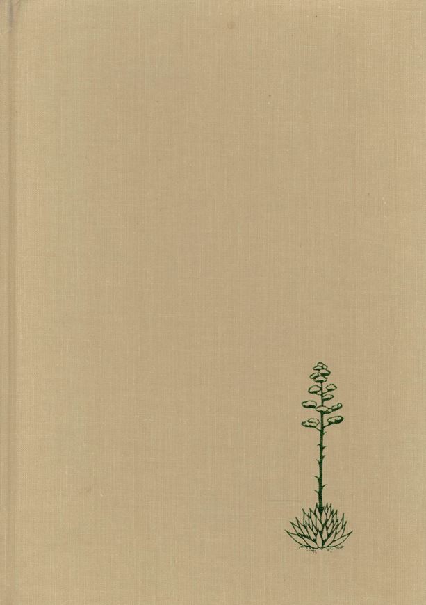 Agaves of Continental North America. 1982. illus. XVI, 670 p. gr8vo. Hardcover.