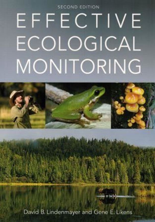 Efecctive Ecological Monitoring. 2nd rev. ed. 2018. illus. XIV, 210 p. gr8vo. Paper bd.