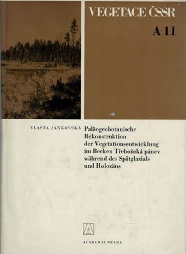 Band 11: Jankovska, Vlasta: Paläogeobotanische Rekonstruktion der Vegetationsentwicklung im Becken Trebonska panev während des Spätglazials und Holozäns. 1980. 22 Taf. 19 Fig. 12 Tab. 11 Diagr. 151 S. gr8vo. Leinen.