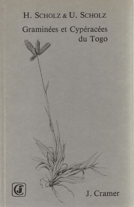 Flore descriptive des Cypéracées et Graminées de Togo. 1983. (Phanerogamarum Monographiae, 15). 108 pls. (line drawings). 360 p. Hardcover.