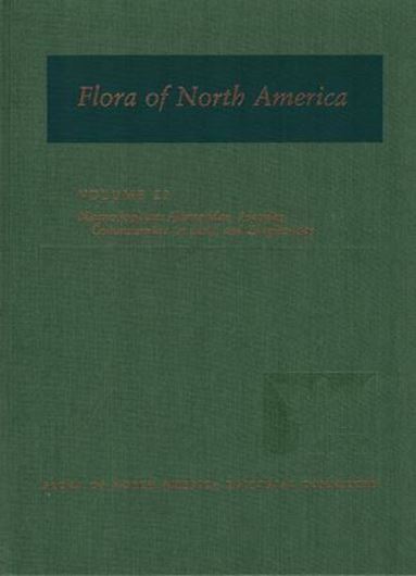 North of Mexico. Volume 22. 2000. illus. XXIII, 352 p. Hardcover.