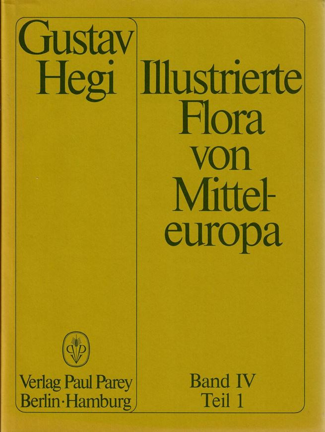 Illustrierte Flora von Mitteleuropa.3.Auflage. Band 4:1: Angiospermae-Dicotyledones 2.Teil 1:Berberidac.,Lauraceae,Papaveraceae, Cruciferae, Capparidaceae, Resedaceae. 1986. 314 Abb. 17 Tafeln (13 farbig). VII, 598 S. Lex8vo. Leinen.