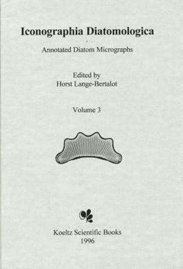 Annotated Diatom Micrographs. Edited by Horst Lange-Bertalot.Volume 03: Dokumentation und Revision der von Georg Krasske beschriebenen Diatomeen - Taxa/ Diatom Taxa introduced by Georg Krasske. Documentation and Revision, by Horst Lange-Bertalot, Klaus Külbs, Thomas Lauser, Michael Nörpel-Schempp und Martina Willmann. 1996. 1605 microphotographs on 71 plates. Over 450 figures ( 9 photographic, oth