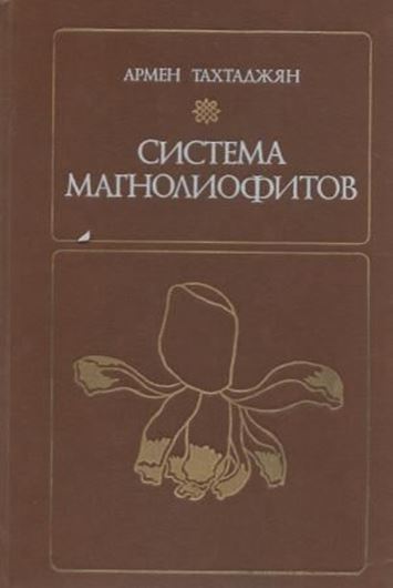 Systema Magnoliophytorum. 1987. 439 p. 8vo. Bound. - In Russian, with Latin nomenclature and 53 pages of Latin plant names.