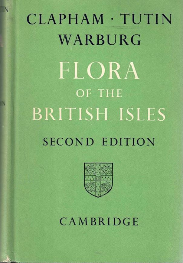 Flora of the British Isles. 2nd ed. 1962. illus. (line-figs.). XLVIII, 1269 p. Hardcover.