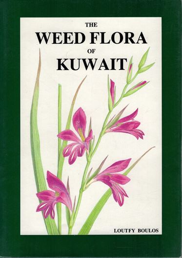 The Weed Flora of Kuait.  1988. illus. (full-page line drawings). XI, 175 p. gr8vo. Hardcover.