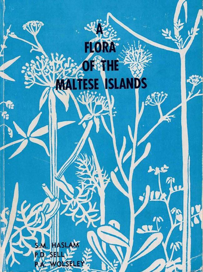 A flora of the Maltese Islands. 1977.70 pls.(line-draw.) LXXI,560 p.Paper bd.