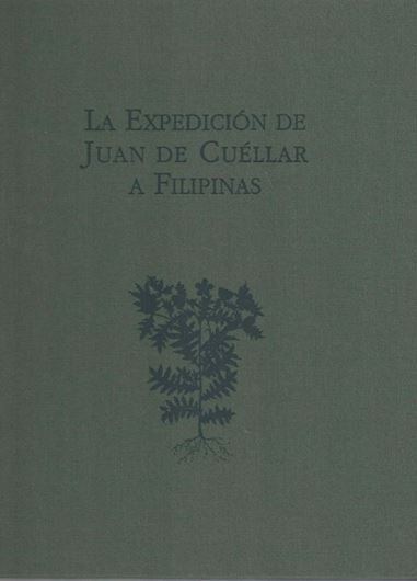 La expedicion de Juan de Cuellar a Filipinas, by Lourdes Diaz Trechuelo, Susana Pinar, Belen Banas Llanos, Juana Molina Nortes and Domingo Madulid. 1997. illus. 196 p. 4to.