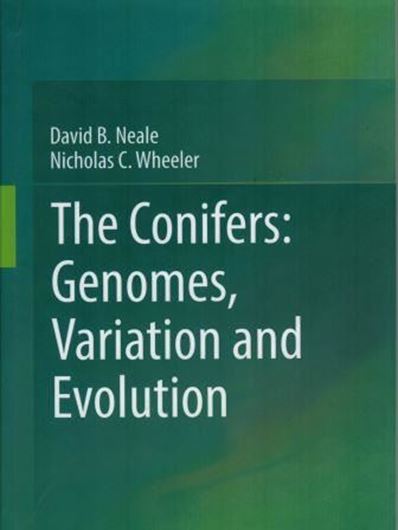 Genetics and Genomics of Conifers. 2018. X, 700 p. gr8vo. Hardcover.