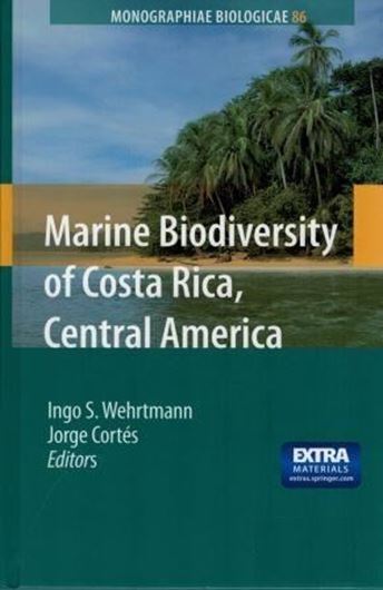 Marine Biodiversity of Costa Rica, Central America. 2008. Monographiae Biologicae, Vol. 86). 118 illustr. 550 p. gr8vo. Hardcover.