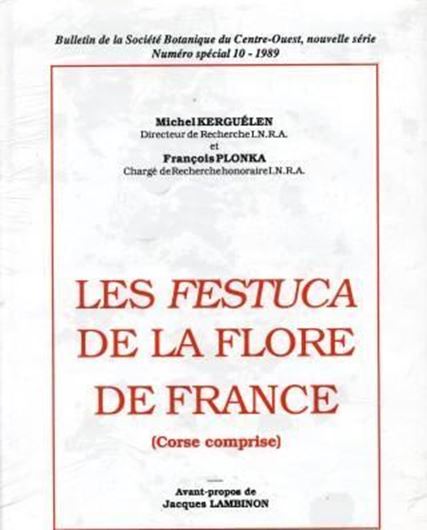 Les Festuca de la Flore de France (Corse comprise). 1989. (Bull.Soc.Bot. du Centre-Ouest, Nouv.Ser., no. 10). numerous illustr. (line-drawings). 22 maps. 368 p. gr8vo. Cloth.