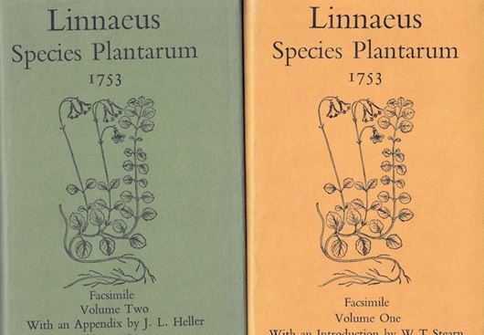 Species Plantarum. 2 vols. 1753. Facsimile 1957-1959. with an introduction by W. T. Stearn, and appendix by J. L. Heller, plus suppl. by C. E. Jarvis. gr8vo. Hardcover. (Ray Soc. Publications 140 & 142).