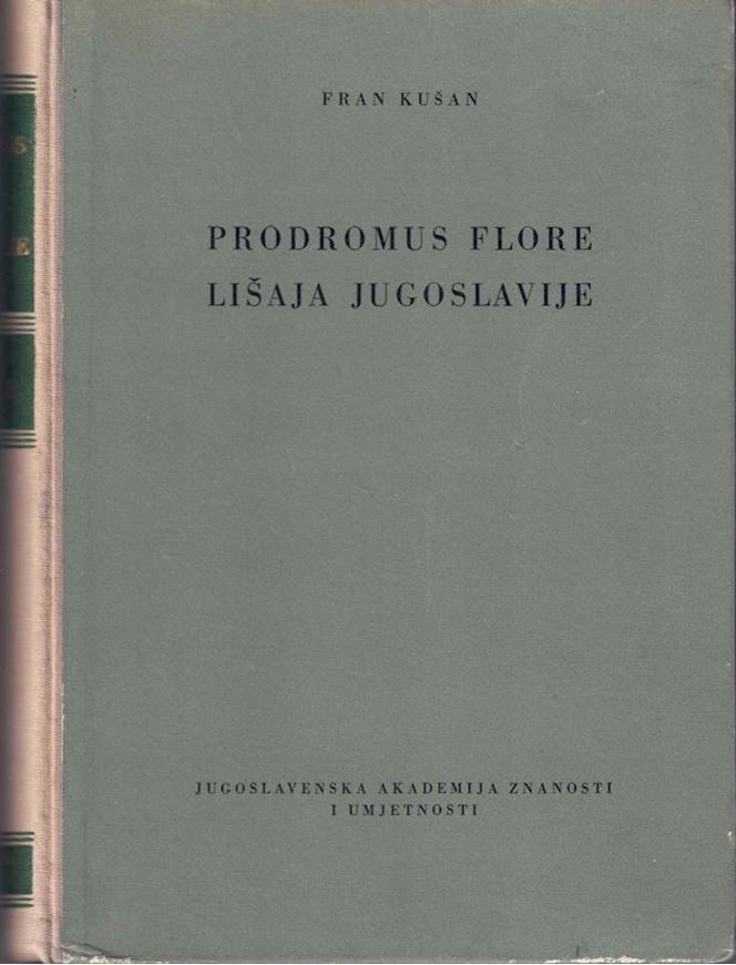 Prodromus Flore Lisaja Jugoslavije (Prodromus of the Lichen Flora of Yugoslavia). 1953. 595 p. Harcover.- In Serbian, with Latin nomenclature and 5 p. of summary in English.