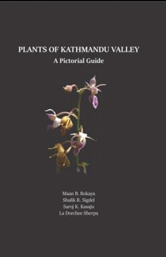 Plants of Kathmandu Valley: A Pictorial Guide. 2024. illus. Hardcover.