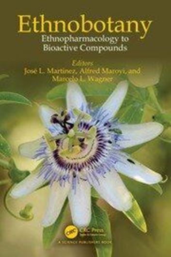 Ethnobotany. From the Traditional to Ethnopharmacology. 2024. illus. (maps, tables, graphs, photographs). VI, 258 p. gr8vo. Paper bd.