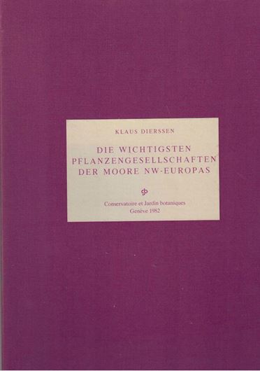 Die wichtigsten Pflanzengesellschaften der Moore NW- Europas. 1982. 104 Karten. 127 Figuren. 57 Tabellen. 382 S. 4to. In Schuber.