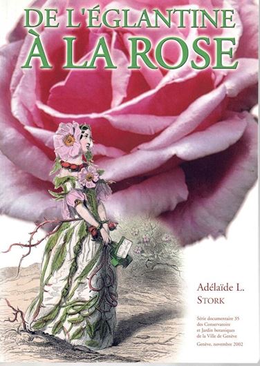 De l'Eglantine à la Rose. 2022. (CJB Genève, Série Documentaire,35). illus. 239 p. gr8vo. Paper bd.