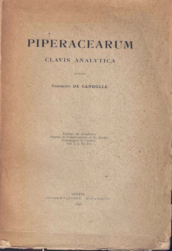 Piperacearum Clavis Analytica. 1923. (Candollea, Vol. 1).. 350 p. Paper bd.