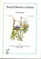 Società Botanica Italiano.Centenario 1888 - 1988. 2 volumes. 1988. 1619 p. gr8vo. Hardcover. - In Box.