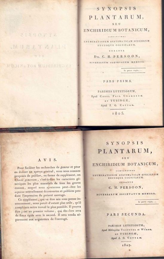 Synopsis plantarum,  seu enchiridium botanicum complectens enumerationem systematicam specierum hcusque cognitorum.  2 volumes. 1805-1807.. XII, 546 p. &  657 p. 8vo. Halfleather.