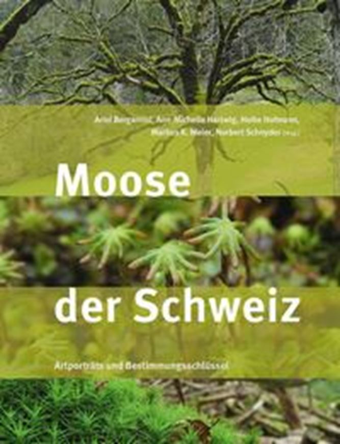 Moose der Schweiz. Artenporträts und Bestimmungsschlüssel. 2025. 1200 Farbphotogr. 400 Karten. 432 S. Broschiert.