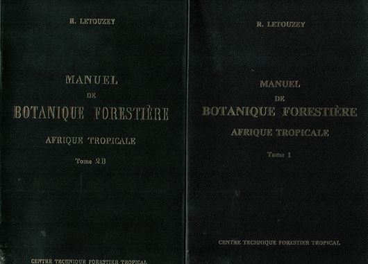 Manuel de Botanique Forestière Afrique Tropicale. Vol. 1; 2: A & B. 1972-1982. 654 p. Plastic cover.