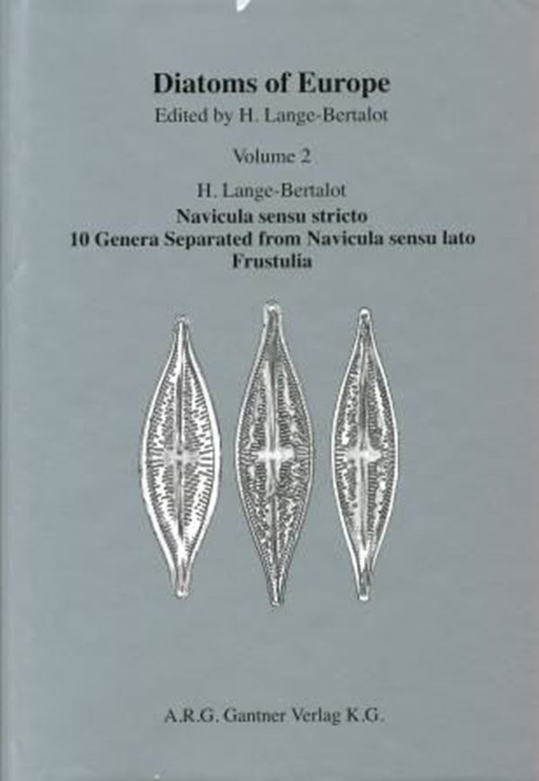 Diatoms of the European Inland Waters and Comparable Habitats. Edited by Horst Lange-Bertalot. Volume 2: Lange-Bertalot, Horst: Navicula sensu stricto, 10 Genera Separated from Navicula sensu stricto, Frustulia. 2001. 140 photographic plates. 526 p. gr8vo. Hardcover. (ISBN 978-3-904144-78-0)