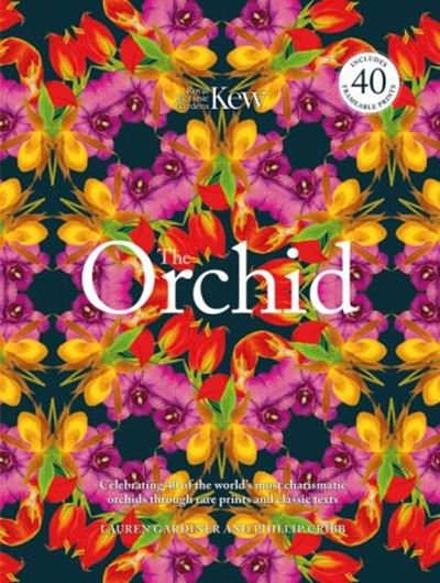 The Orchid. 2018. 40 col. plates. 224 p. gr8vo. Hardcover. - In box.