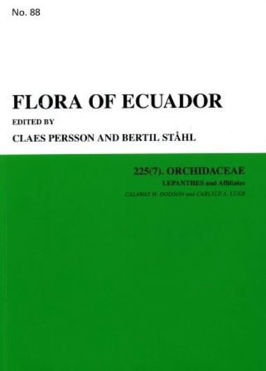 Part 088: Dodson, Calway H. and Carlyle A. Luer: Orchids: Lepanthes and affiliates. 2011. 4 col. pls. 89 line - figs. 459 p. gr8vo. Paper bd.