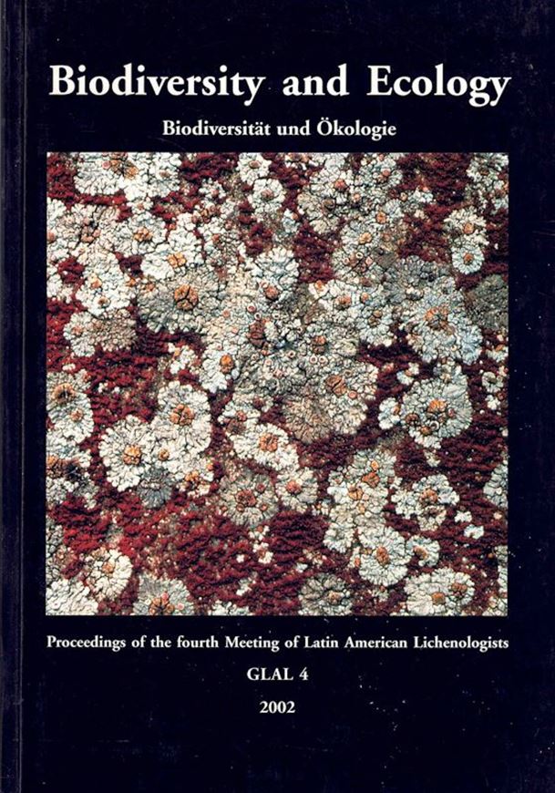 Biodiversity and Ecology. Proceedings of the 4th meeting of Latin American Lichenologists, GLAL 4, 1999. Publ. 2002. (Mitteilungen aus dem Institut für Allgemeine Botanik Hamburg, 30-32). 303 p. gr8vo. Paper bd.