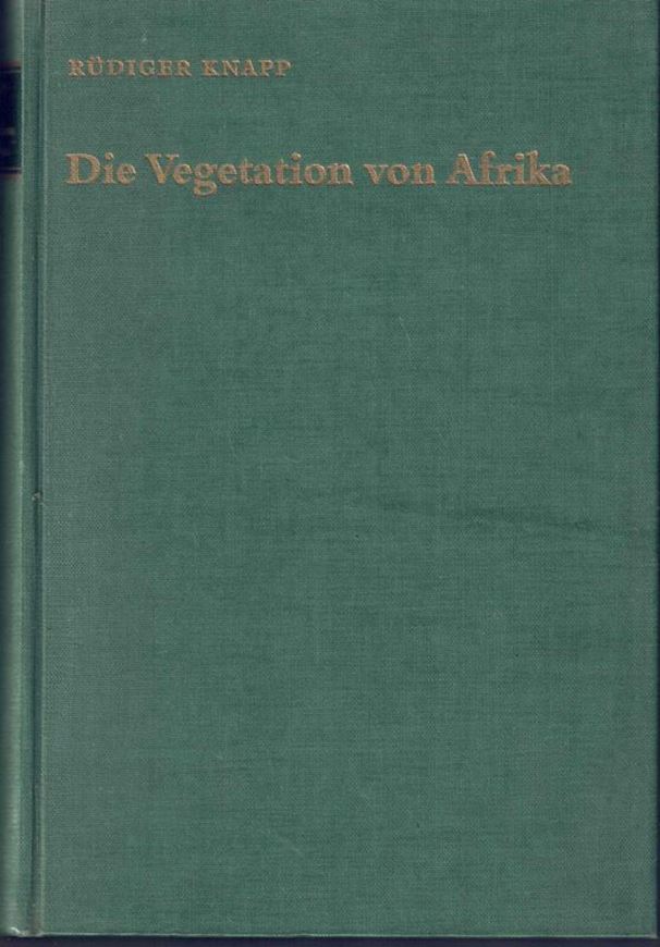 Die Vegetation von Afrika (The Vegetation of Africa). 1973. (Vegetationsmonographien der einzelnen Großräume, Band III). 825 Tab. 823 Abb. XLIII, 626 S. gr8vo. Leinen.