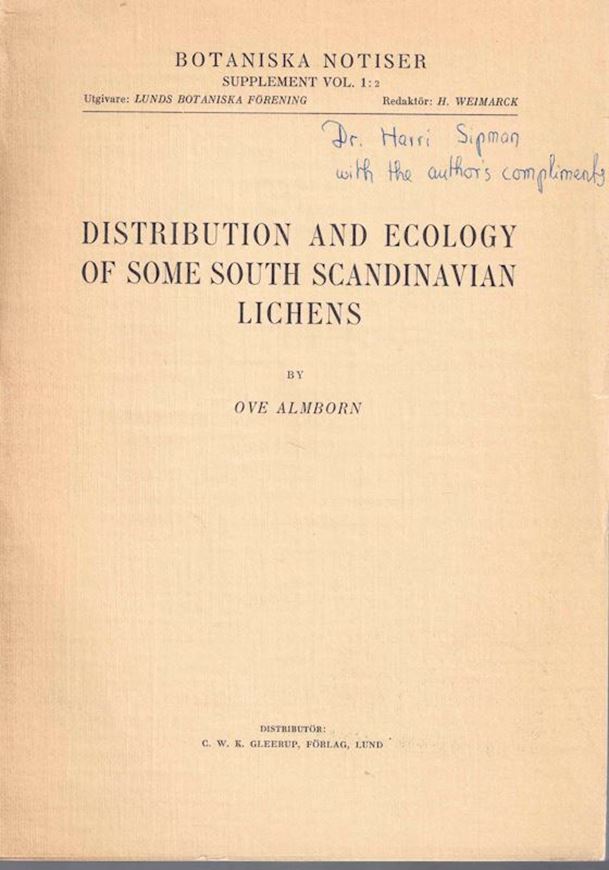 Distribution and Ecology of Some South Scandinavian Lichens. 1948. (Botaniska Notiser, Suppl. 1:2). Many dot maps. 252 p. gr8vo. Paper bd.