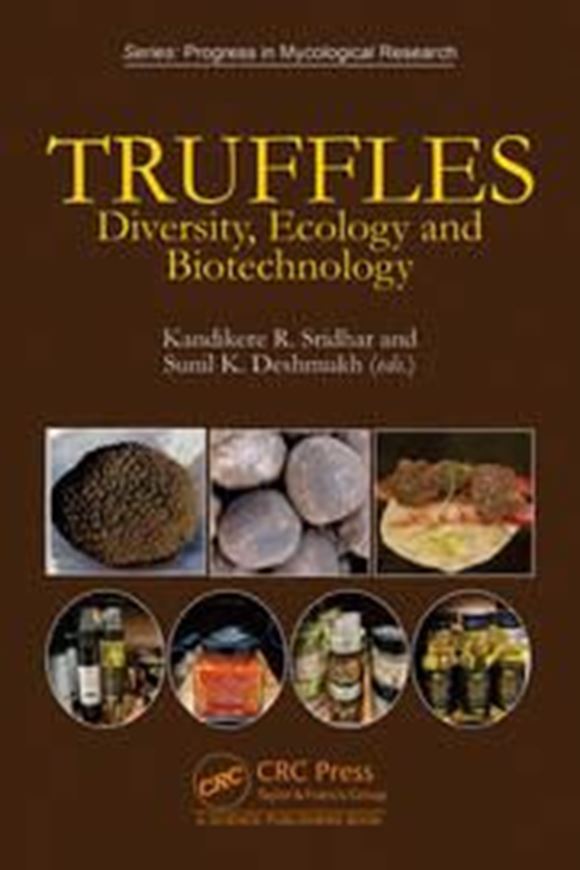 Truffles. Diversity, Ecology and Biotechnology. 2025. 33 (21 col.) figs. 378 p. gr8vo. Hardcover.