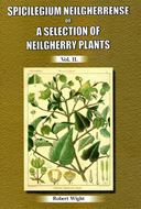 Spicilegium Neilgherrense or a Selection of Neilgherry Plants drawn and coloured from nature with brief descriptions of each; remarks on the geography and affinities of natural families of plants. 2 vols. 1846 - 1851.(Reprint 2005). 202 b/w plates. IX, 178 p. 4to. Hardcover.