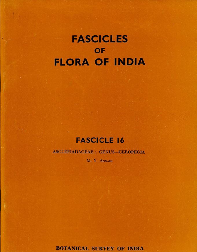 Fascicle 16: Asclepiadaceae: genus Ceropegia. 1984. 4 plates with 16 b/w photographs. 18 b/w line drawings. 34 p. gr8vo. Paper bd.