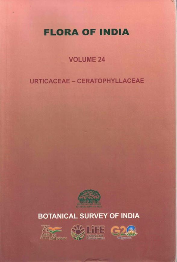 Volume 24: Pusalkar, Prashant K., A. A. Mao and Priyanka Indle: Urticaceae - Ceratophyllaceae. 2022. 115 col. pls- 108 line drawings.  CXV, 688 p. gr8vo. Hardcover.