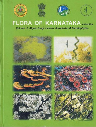 A Checklist. Volume 1: Algae, Fungi, Lichens, Bryophytes & Pteridophytes. 2019.8 col.pls  573 p. 4to. Hardcover.