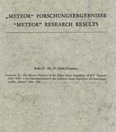 The Diatom Plankton of the Indian Ocean Expedition of RV 'Meteor' 1964-1965. (Meteor-Forschungserg., D 19). 41 plates. 3 maps. 66 p. 4to. Paper bd.