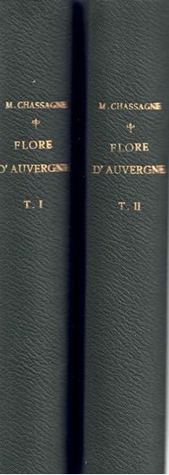 Inventaire Analytique de la Flore d'Auvergne et contrées limitrophes des départements voisins. 2 vols. 1956 - 1957. (Encyclopédie Biogéographique et Ecologique, 11 - 12). XL, 1000 p. gr8vo. Toile.