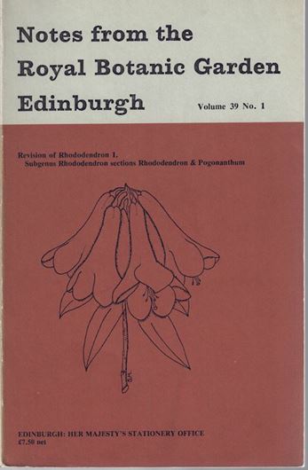 A revision of Rhododendron.1.Subgenus Rhododendron sections Rhododendron &Pogonathum.1980.(Notes from the Royal Botanic Garden Edin- burgh,Volume 39:1).5 tabs.58 maps.5 figs.207 p.gr8vo.