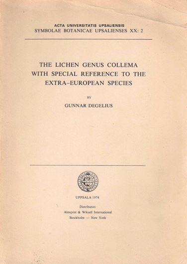 The lichen genus Collema with special reference to the extra-European species. 1974. (Symb.Bot.Upsalienses, XX:2). 65 figs. 215 p. Lex8vo.