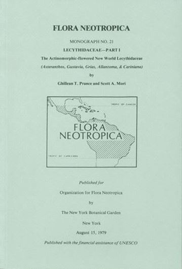 Vol. 021 (I): Prance, G. T. and S. A. Mori: Lecythidaceae, Pt. 1: The actinomorphic-flowered new world Lecythidaceae (Asteranthos, Gustavia, Grias, Allantoma & Cariniana). 1979. 74 figs. 270 p. 8vo. Paper bd.