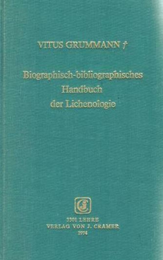 Biographisch-bibliographisches Handbuch der Lichenologie. Hrsg. v. O.Klement. 1973. 43 Taf. X,880 p. gr8vo. Leinen.