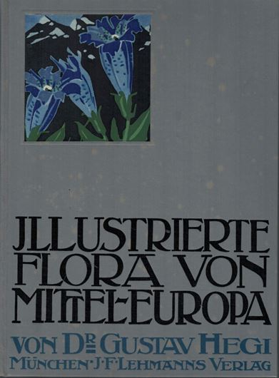 Illustrierte Flora von Mitteleuropa. 1. Auflage. 7 Bände gebunden in 13 Bänden. München 1912 - 1939. 4to. Leinen.