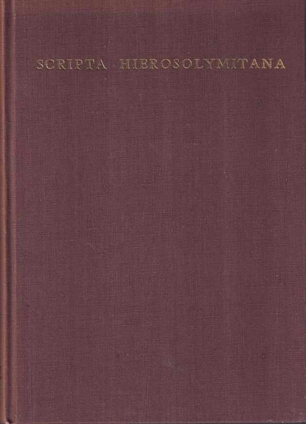 The Annual Species of Medicago. 1963. (Scripta Hierosolymitana, Volume 12). 16 plates. 38 figs. VI,154 p. gr8vo. Cloth.