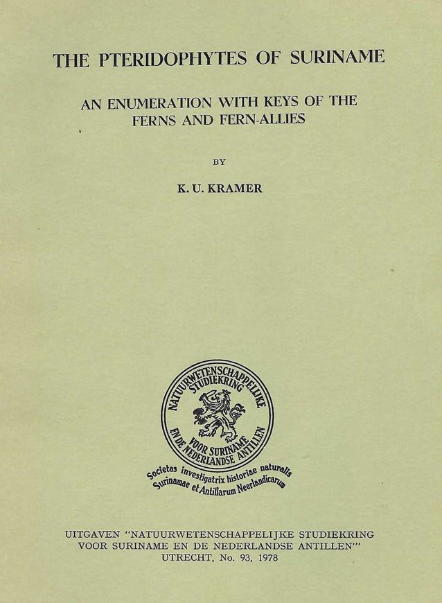 The Pteridophytes of Suriname. 1978. (Natuurwetenschappe- lijke Studiekring voor Suriname en de Nederlandse Antillen, no. 93). 198 p. gr8vo. Paper bd.