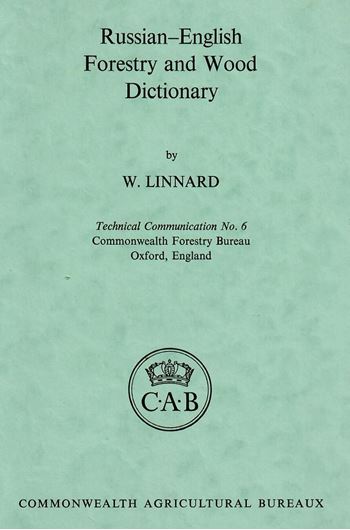 Russian-English Forestry and Wood Dictionary. 1966. (Technical Communication No. 6). 109 p. 8vo. Cloth.